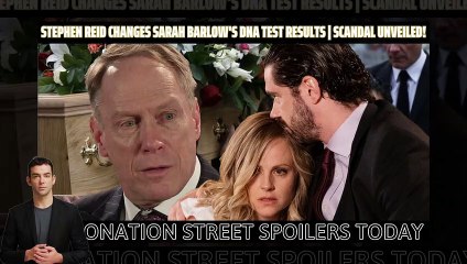 Coronation Street _ Stephen Reid changes Sarah Barlow's DNA test results _ Scand