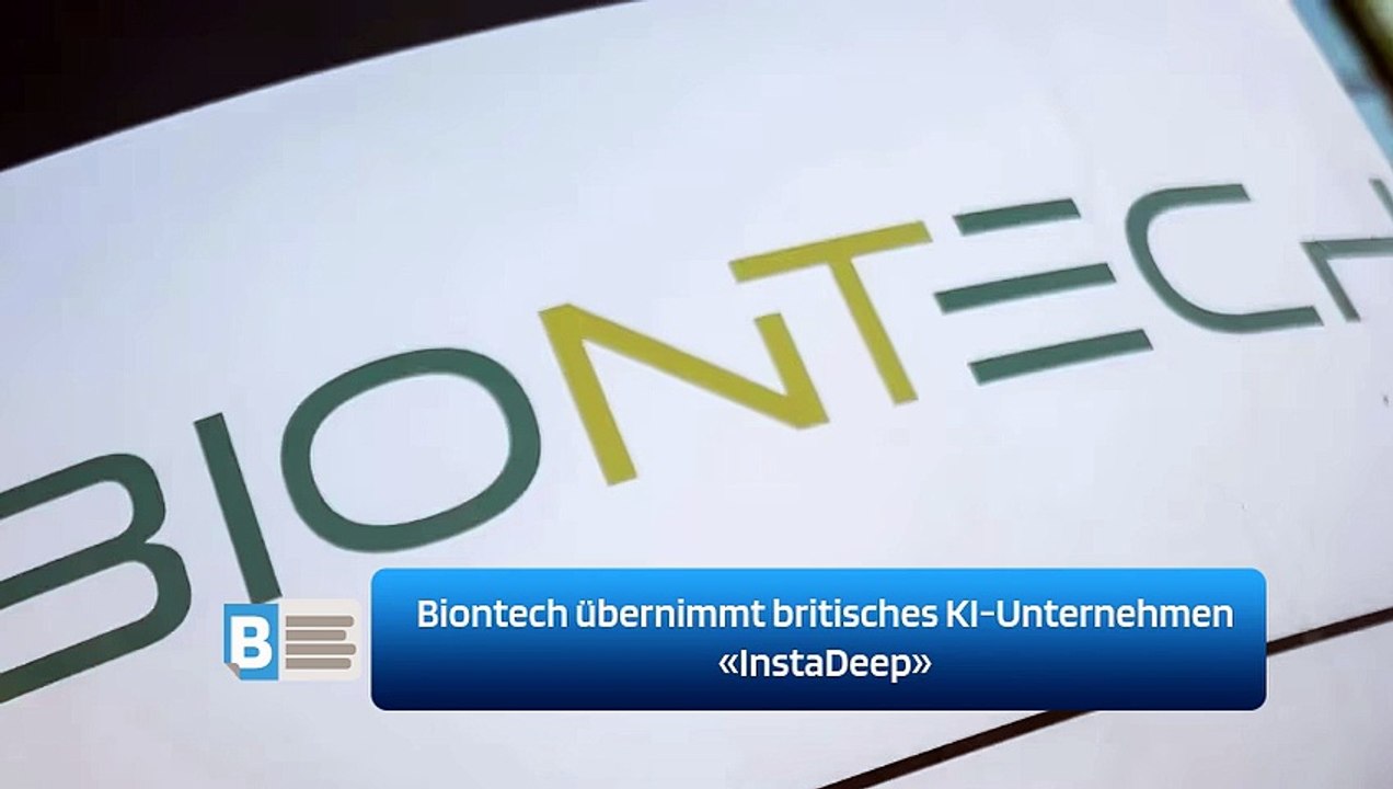 Biontech übernimmt britisches KI-Unternehmen «InstaDeep»