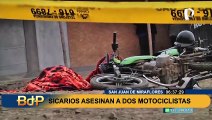 Sicarios en motocicleta asesinan a dos hombres en Pamplona Alta