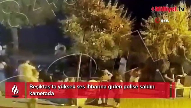 Beşiktaş'ta ihbara giden polislere saldırı! Şişe fırlattılar, polisin burnunu kırdılar