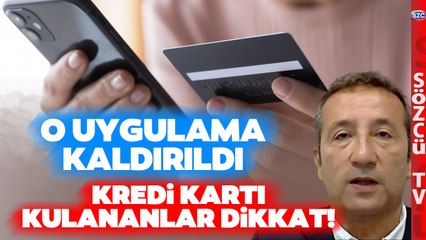 Kredi Kartı Kullananlar Dikkat! Yeni Düzenleme ile O Uygulama Kaldırıldı
