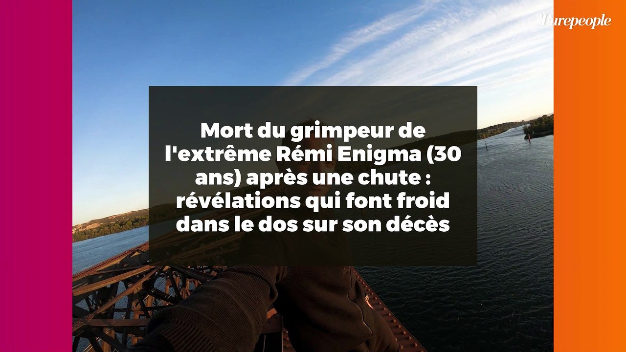 Mort du grimpeur de l'extrême Rémi Enigma (30 ans) après une chute : révélations qui font froid dans le dos sur son décès