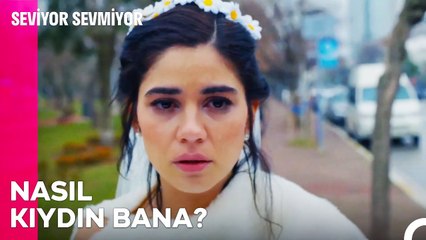 Yarım Kaldı Aşkımız - Seviyor Sevmiyor 27. Bölüm