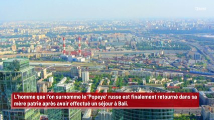 Le ‘Popeye’ russe retourne à Moscou pour draguer des femmes !