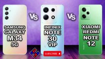 Samsung Galaxy M34 5G vs Infinix Note 30 VIP vs Xiaomi Redmi Note 12