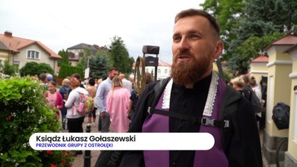 Piesza Pielgrzymka Łomżyńska wyruszyła w Ostrołęki