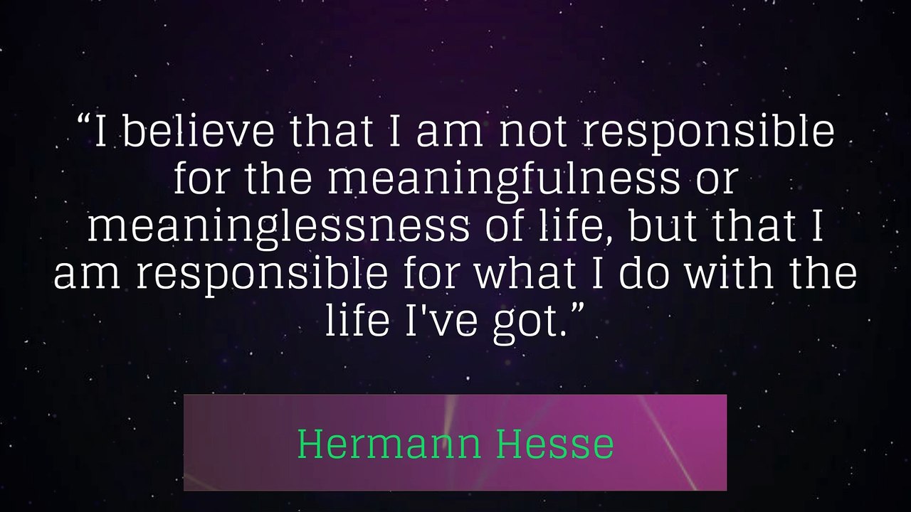 Hermann Hesse's Motivational Quotes Which You Should Know Before You Get Old!