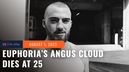 Angus Cloud, star of TV show ‘Euphoria,’ dead at 25