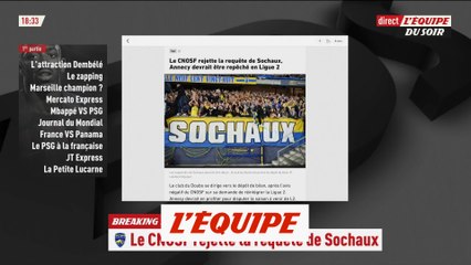 Le CNOSF rejette la requête de Sochaux, Annecy devrait être repêché - Foot - Ligue 2