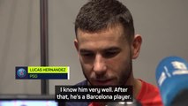 Hernandez discusses Dembélé's links with PSG