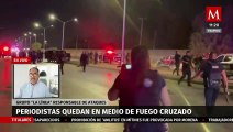Periodistas quedan en medio de balacera en Ciudad Juárez; grupo 