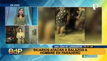 SJL: presuntos sicarios atacan a balazos a sujeto en paradero 2 de Huáscar