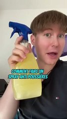 Comment faire un spray anti poussière maison ?