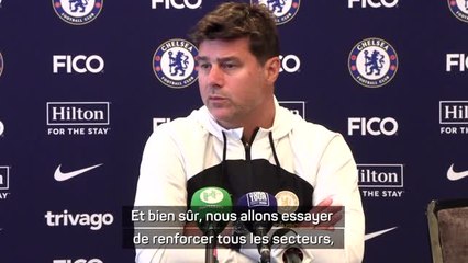Chelsea - Pochettino confirme la recherche d’un défenseur sans mentionner Disasi