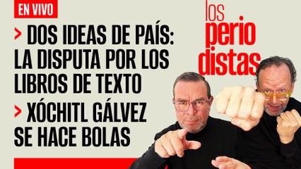 Download Video: #EnVivo | #LosPeriodistas | La disputa por los libros de texto | Xóchitl Gálvez se hace bolas