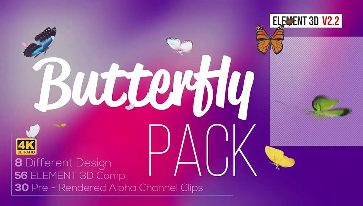 Butterfly Pack - Element 3D for Adobe After Effects Project