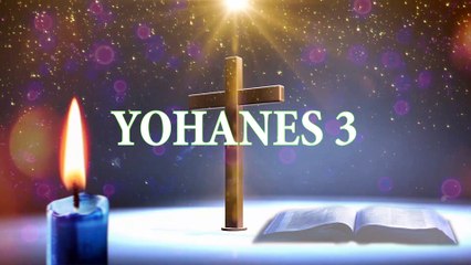 YOHANES 3 | ALKITAB SUARA (TB)