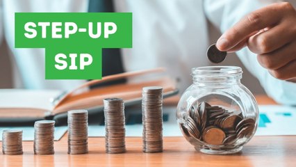 स्टेप-अप SIP है म्यूचुअल फंड में निवेश का सुपरहिट फॉर्मूला