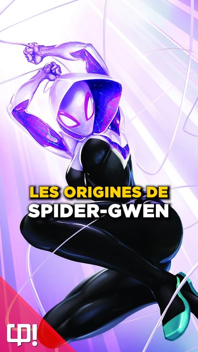 Les ORIGINES de SPIDER-GWEN dans les comics !