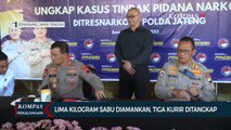 Direktorat Narkoba Polda Jawa Tengah Amankan 5 Kg Sabu dari Batam dan Pontianak