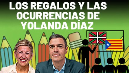 ¡Empiezan los regalos a los separatistas y bilduetarras! La ocurrencia de Yolanda Díaz para meternos con calzador el catalán y euskera