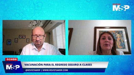 Vacunación para el regreso seguro a clases | #ExclusivoMSP