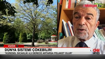 Dünya sistemi çökebilir! 'Küresel sıcaklık 4.5 derece artarsa felaket olur'