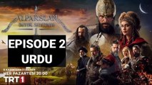 Alp arslan episode 2 in Urdu dubbed - The great seljuk | Hindi, Urdu Dubbing | हिंदी भाषा में अल्प अरसलान | الپ ارسلان اردو زبان میں | Alparslan Buyuk Selcuklu