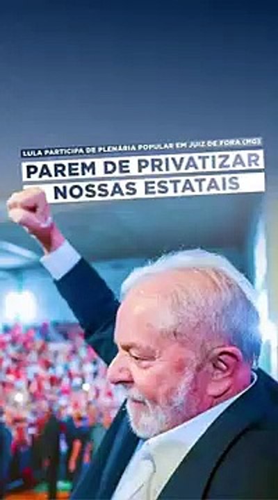 Lula se diz contra as privatizações em campanha das Eleições 2022
