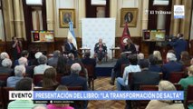 “La transformación de Salta”, la obra de Juan Carlos Romero se presentó en el Congreso