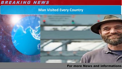Man Visited Every Country
