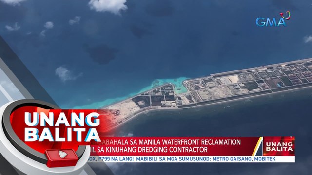 US Embassy, nababahala sa Manila Waterfront Reclamation Project dahil sa kinuhang dredging contractor | UB