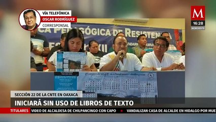 En Oaxaca iniciarán clases sin libros de textos, así lo aseguró la CNTE