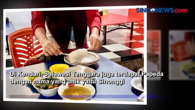 Sedapnya Bubur Sagu Sinonggi, Papeda Khas Sulawesi Tenggara