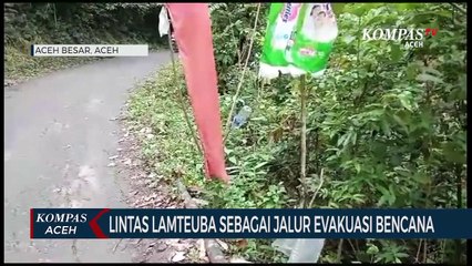 Lintas Lamteuba Krueng Raya Sebagai Jalur Evakuasi Bencana