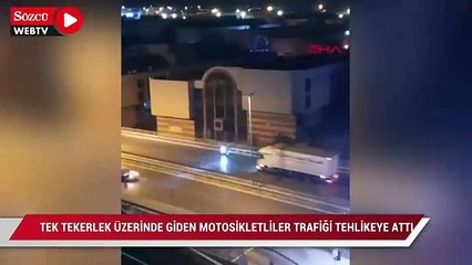 Esenler'de tek tekerlek üzerinde giden motosikletliler trafiği tehlikeye attı