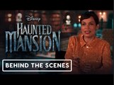 Haunted Mansion | Official Behind the Scenes - Rosario Dawson, Tiffany Haddish