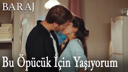 Bu Öpücük İçin Yaşıyorum