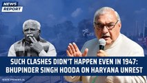 Such clashes didn’t happen even in 1947: Bhupinder Singh Hooda on Haryana unrest | Nuh | Gurugram