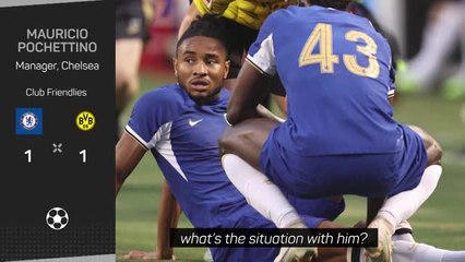 Chelsea with Nkunku concerns after Dortmund draw