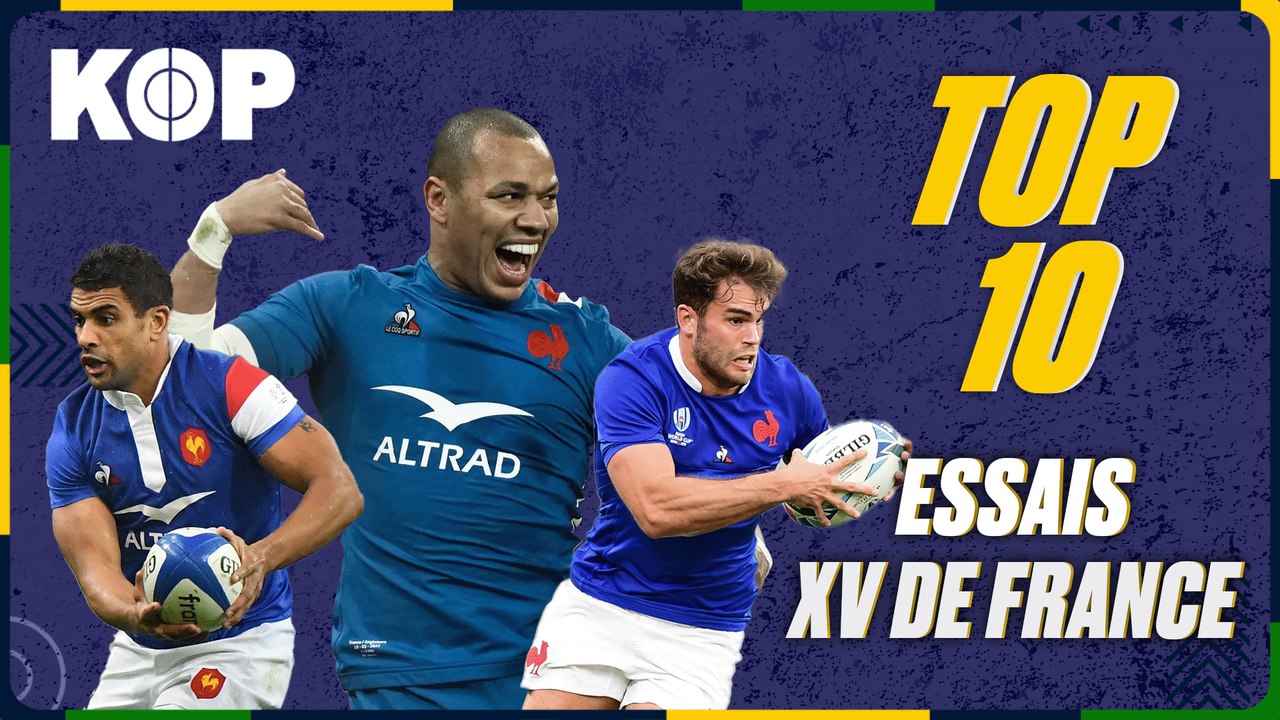 TOP 10 des essais du XV de France 