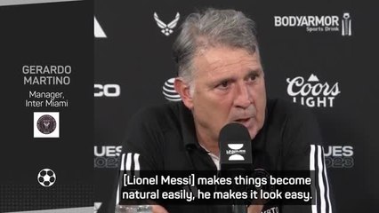 Martino running out of superlatives for Messi