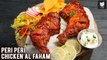 Peri Peri Chicken Al Faham | Arabian Grilled Chicken | Peri Peri Hot Sauce | Chef Pratik Dhawan