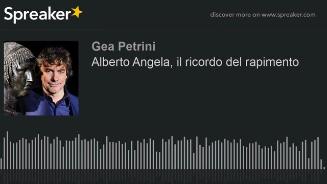 Alberto Angela, il rapimento