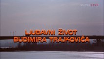 Ljubavni Zivot Budimira Trajkovica HD (1977)