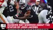 Raiders Not Worried About The Status Of Josh Jacobs