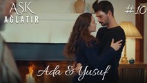 Ada & Yusuf (Uzun Versiyon) #10