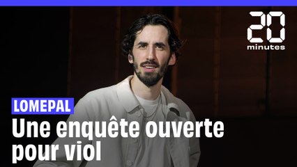 Lomepal : Le parquet ouvre une enquête pour viol