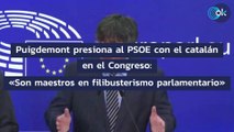 Puigdemont presiona al PSOE con el catalán en el Congreso: «Son maestros en filibusterismo parlamentario»