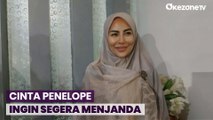 Cinta Penelope Ingin Segera Sah Menjanda, Tak Tuntut Harta Gono Gini